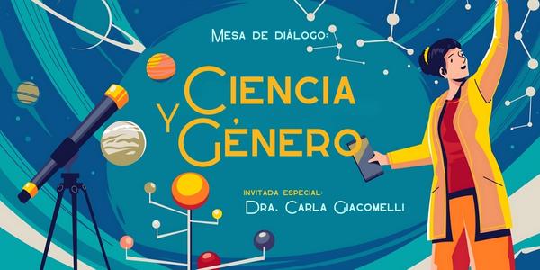 Mesa de diálogo: “Ciencia y Género”